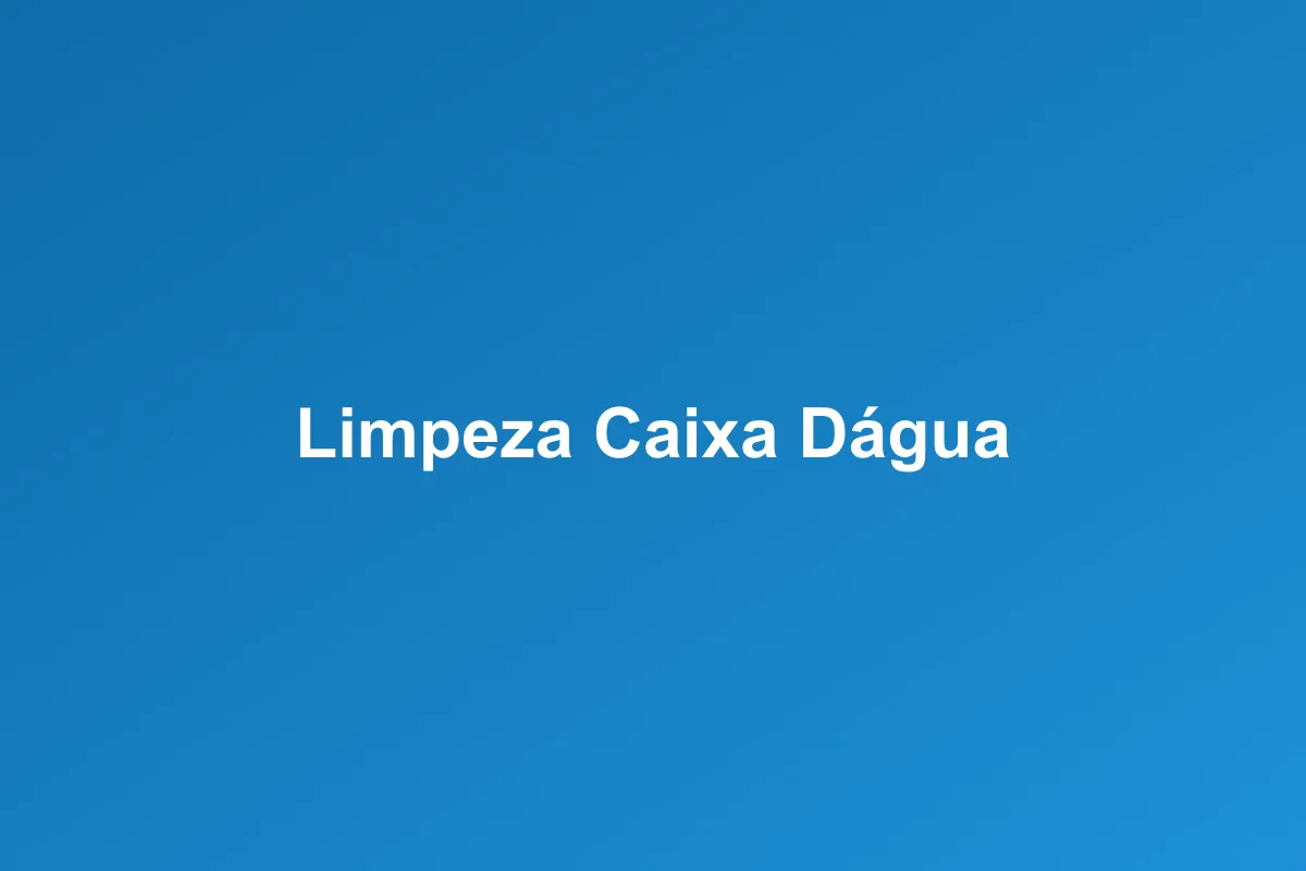 Limpeza de caixa d'água em Uberlândia